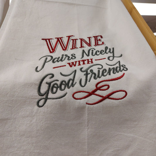 "Wine Pairs Nicely With Good Friends" 27 x 27 Towel
